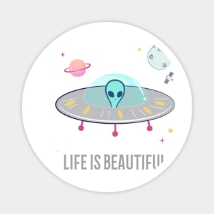 Life Is Beautiful Cool T-shirt Design Magnet